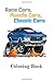 Race Cars, Muscle Cars, Classic Cars Coloring Book: Adult Coloring Book Fun Adult Color By Number Coloring ( Car Lovers Gift )