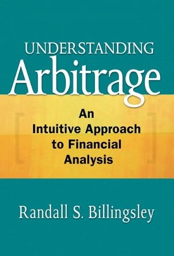 Understanding Arbitrage: An Intuitive Approach ... 0137010028 Book Cover
