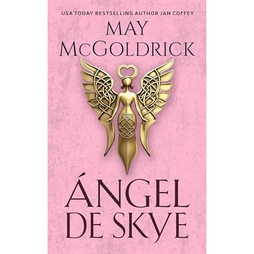 &Aacute;ngel de Skye Audiobook By May McGoldrick, Jan Coffey cover art