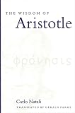 The Wisdom of Aristotle (Ancient Greek Philosophy)