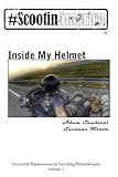 ScootinAmerica: Inside My Helmet