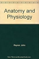 Anatomy and Physiology 0060453397 Book Cover