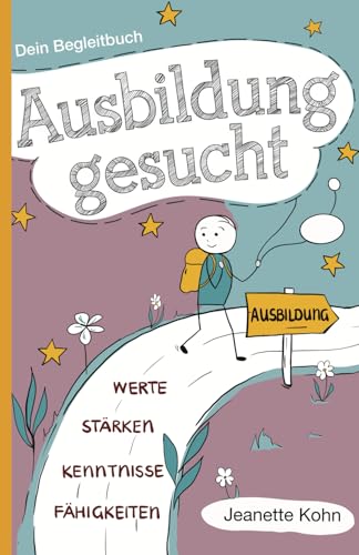 Ausbildung gesucht: So findest du deine passende Ausbildung, schreibst deine perfekte Bewerbung und bereitest dich auf dein Vorstellungsgespräch vor.