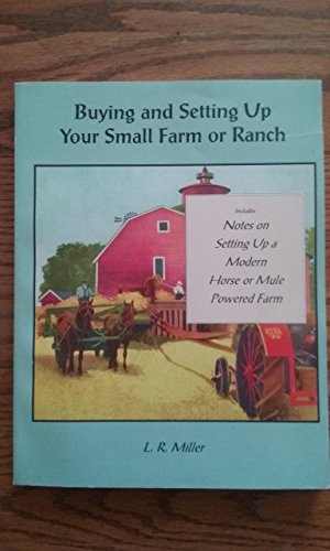 Buying and Setting Up Your Small Farm or Ranch
