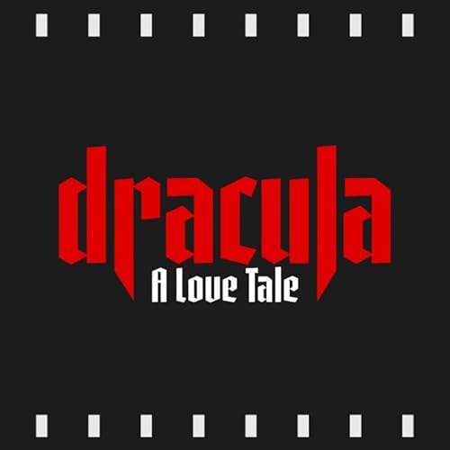 Episode 506 | Dracula - A Love Tale (2025/26) Review & Discussion