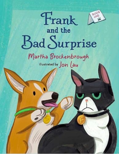 Frank and the Bad Surprise: Book 1