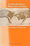 An Introduction to Behavioural Ecology