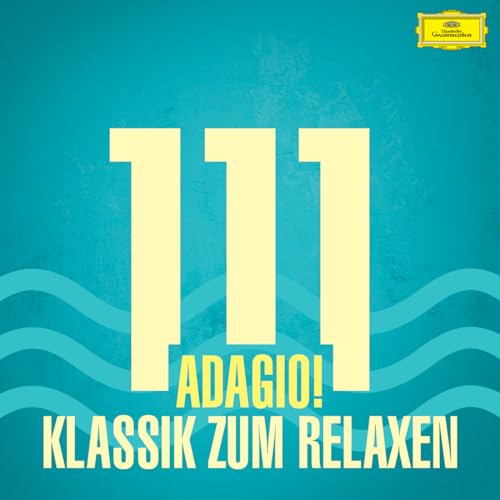 111 Adagio! Klassik zum Relaxen von VARIOUS ARTISTS bei Amazon Music ...