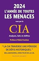 2024, l'année de toutes les menaces vues par la CIA 2382847190 Book Cover