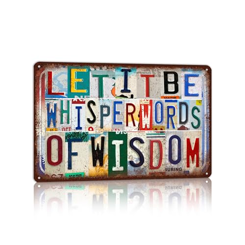 Vintage Sign Let It Be Inspirational Wall Art Metal Tin Signs for Music Room Beatles Fan Space Bedroom Entryway - Les Beatles, Paul McCartney, John Lennon, RIngo Starr, George Harrison Vintage Sign Let It Be Inspirational Wall Art Metal Tin Signs for Music Room Beatles Fan Space Bedroom Entryway