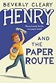 Henry and the Paper Route (Henry Huggins series Book 4) (English Edition)