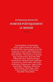 Paperback Habiter poétiquement le monde: Anthologie - Manifeste [French] Book