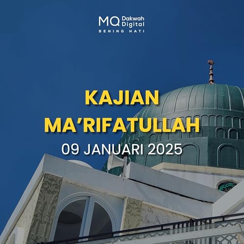 Kajian Ma'rifatulah 09/01/2025