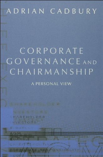 Corporate Governance and Chairmanship: A Personal View