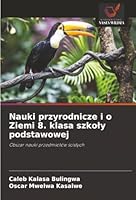 Nauki przyrodnicze i o Ziemi 8. klasa szkoly podstawowej (Polish Edition) 6208941881 Book Cover