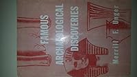 Famous archaeological discoveries, B0007DW5Y4 Book Cover