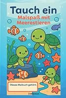 Tauch ein: Malspaß mit Meerestieren (German Edition) B0F63M9MMW Book Cover