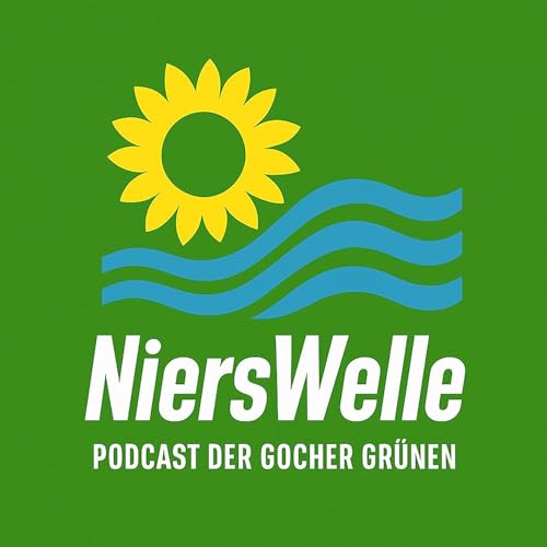 Nierswelle - Informationen statt Gefl&uuml;ster, ein Podcast der Gocher Gr&uuml;nen cover art