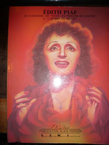 Edith Piaf: 25 chansons (French Edition) [French] 2904106014 Book Cover