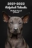  2021-2022 Ridgeback Tailandés Planificador Semanal y Mensual: 152 Páginas  Tamaño A5  26 Meses  Una semana por página  Planificador  Perro  En Español  Diario de bolsillo