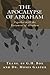 The Apocalypse of Abraham: Together with the Testament of Abraham