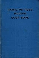 Hamilton Ross Modern Cook Book B0014P5DJI Book Cover