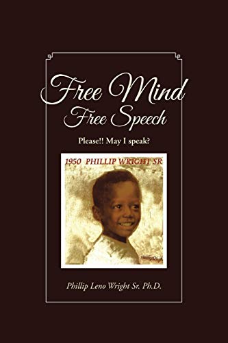 Free Mind Free Speech 1496956435 Book Cover