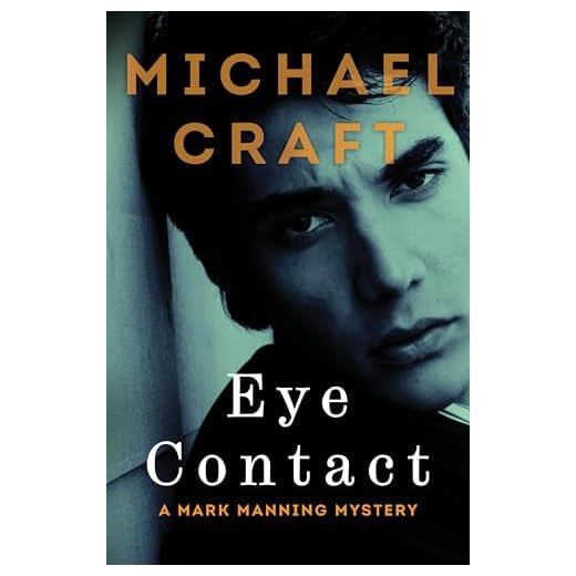 Eye Contact (The Mark Manning Mysteries Book 2)