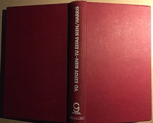 Libro Yo Estoy Bien Tu Estas Bien Descargar Gratis www.amazon.com