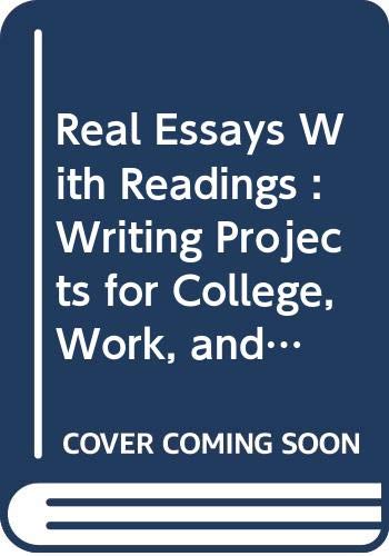 Real Essays With Readings : Writing Projects fo... 0312399162 Book Cover