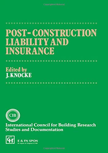 Post-Construction Liability and Insurance (The National Swedish Institute for Building Research)      1st Edition