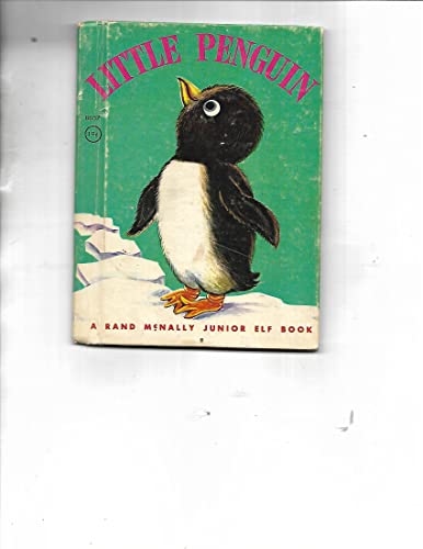 Little Penguin (A Rand McNally junior elf book) B000AP4TSE Book Cover