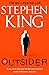 Produktbild The Outsider: A Breathtaking Novel of Suspense (Holly Gibney, 1)