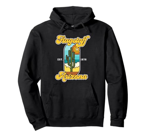 Flagstaff Arizona Flagstaff ciudad natal de Arizona Gifts Friend Sudadera con Capucha