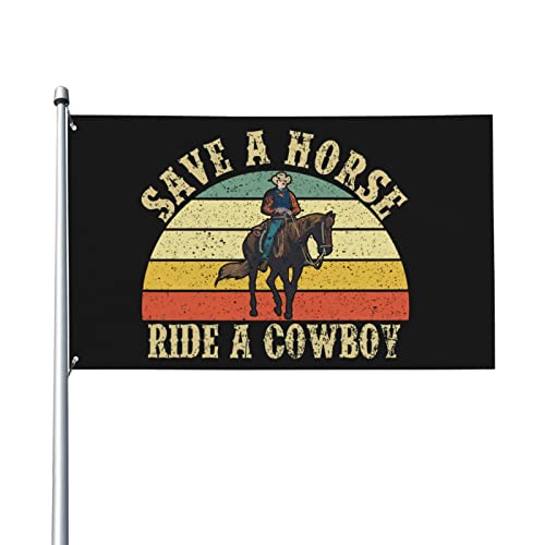 Save A Horse Ride A Cowboy Flags Personalized Flag Wall Decor For Party 3x5 Ft, Save A Horse Ride A Cowboy Tapestry