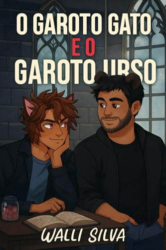 O garoto gato e o garoto urso
