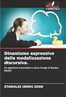 Dinamismo espressivo della modalizzazione discorsiva. (Italian Edition) 620896671X Book Cover