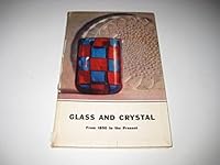 Glass and Crystal. II: From the mid-nineteenth century to the present. B001J9UHP4 Book Cover