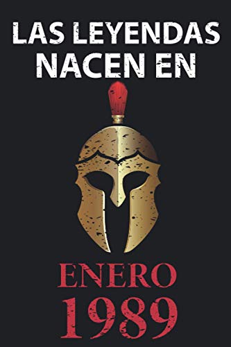 Las leyendas nacen en enero 1989: Regalo de cumpleaños perfecto para hombre y mujer de 32 años I Cita positiva , humor I Cuaderno , diario , libro de ... I Idea original para el 32 cumpleaños