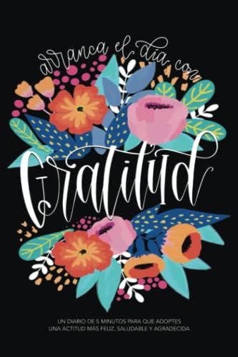 Arranca el día con gratitud