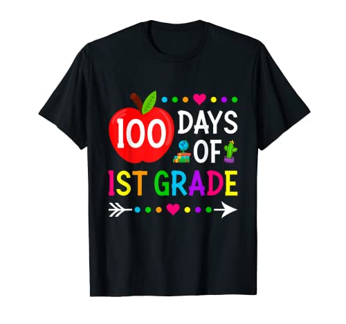 100 Days Of 1st Grade First Grade Funny 100th Day Of School T-Shirt