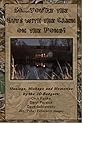  So...You\'re The Guys WIth The Cabin On The Pond!: Musings, Mishaps and Memories by the 3D-Badgers (English Edition)