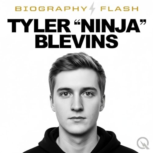 Tyler “Ninja” Blevins - Biography Flash cover art