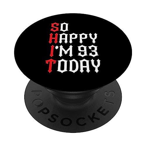 So Happy I'm 93 Today Funny 93th Birthday Chistes 93 Cumpleaños PopSockets PopGrip Intercambiable