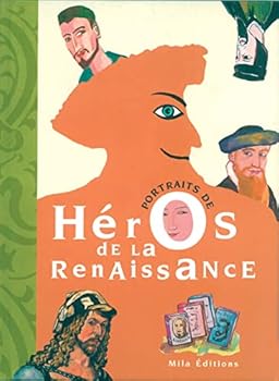 Hardcover Héros de la renaissance [French] Book