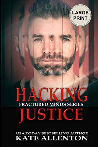 Hacking Justice (Fractured Minds Series)