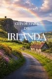 GUÍA DE VIAJES DE IRLANDA 2026