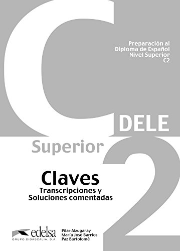 Preparacion Del Dele C2 - Claves [Lingua spagnola]