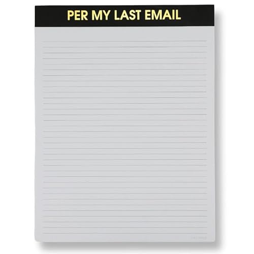 Chez Gagné Per My Last Email Large Memo Notepad - Funny 8x10 Legal Style Desk Pad, Black with Gold Foil, Tear-Off Sheets for To Do Lists, Work Notes, Brain Dumps, Cheeky Coworker Gift