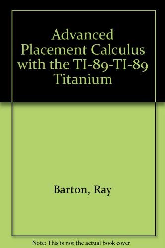 Advanced Placement Calculus with the TI-89-TI-8... 1886309272 Book Cover
